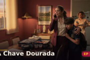 A Chave Dourada — Capítulo 5: A Chave