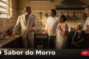O Sabor do Morro — Capítulo 3: Uma proposta vestida de terno
