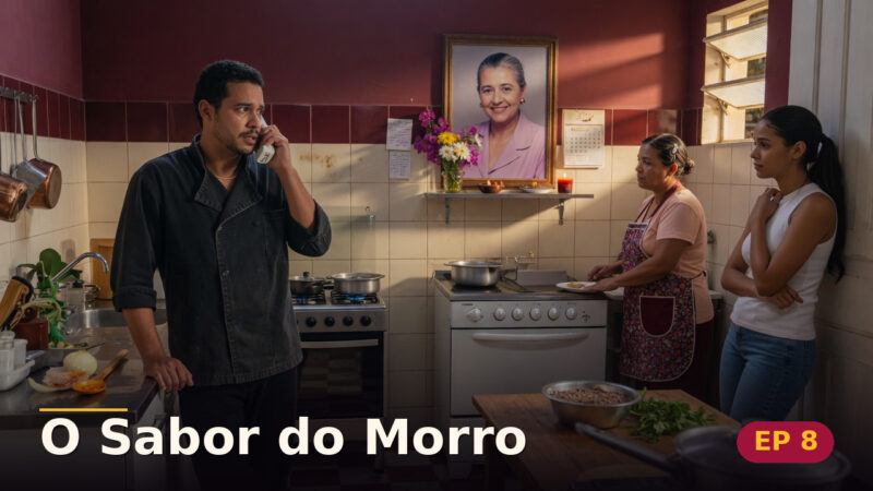 O Sabor do Morro — Capítulo 8: Dois meses depois, e a foto na parede