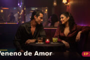 Veneno de Amor — Capítulo 3: O veneno começa a agir