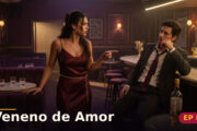 Veneno de Amor — Capítulo 8: O último gole de veneno