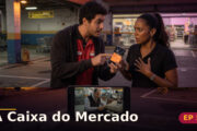 A Caixa do Mercado — Capítulo 5: O vídeo que ficou escondido