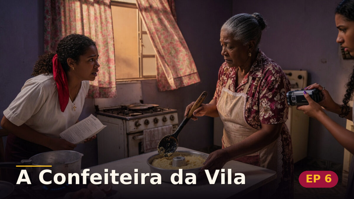 A Confeiteira da Vila — Capítulo 6: A avó diante do forno — cena da novela