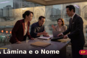 A Lâmina e o Nome — Capítulo 3: A lista dos escolhidos