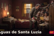 Águas de Santa Luzia — Capítulo 7: Onze cartas dentro de uma lata de bolacha