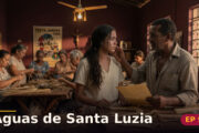 Águas de Santa Luzia — Capítulo 9: Ele me reconheceu pelo jeito de pisar