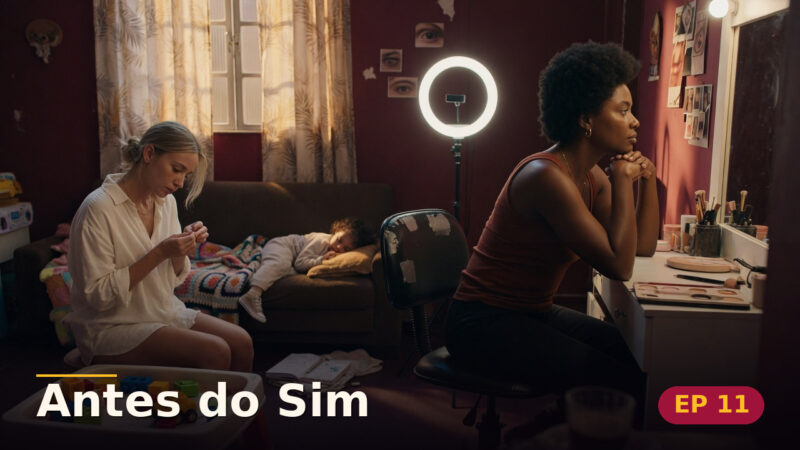 Antes do Sim — Capítulo 11: O primeiro rosto que ela pintou pra si — cena da novela