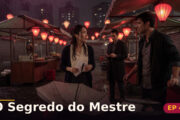 O Segredo do Mestre — Capítulo 4: O beijo atrás dos lampiões