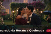 Segredo da Herança Queimada — Capítulo 4: O beijo que queima a aliança