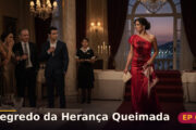 Segredo da Herança Queimada — Capítulo 6: A vingança veste vermelho
