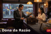 A Dona da Razão — Capítulo 3: Um advogado entre dois cafés