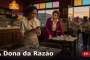 A Dona da Razão — Capítulo 4: Uma estrela para destruir tudo