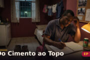 Do Cimento ao Topo — Capítulo 7: Luz acesa de madrugada