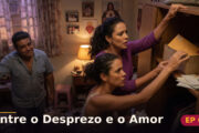 Entre o Desprezo e o Amor — Capítulo 6: O segredo atrás da porta