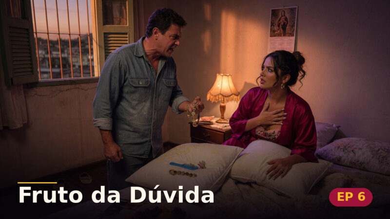Fruto da Dúvida — Capítulo 6: Dois pais na mesma porta