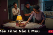 Meu Filho Não É Meu — Capítulo 9: A pulseira com a verdade