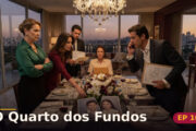 O Quarto dos Fundos — Capítulo 10: A verdade sentou à mesa