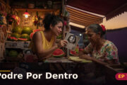 Podre Por Dentro — Capítulo 7: A mãe sabia de tudo