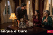 Sangue e Ouro — Capítulo 10: A boneca sobre a mesa