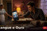 Sangue e Ouro — Capítulo 7: Uma voz presa no celular