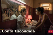 A Conta Escondida — Capítulo 7: O segredo da irmã