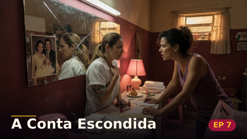 A Conta Escondida — Capítulo 7: O segredo da irmã