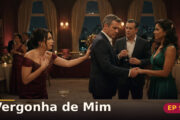 Vergonha de Mim — Capítulo 9: A noite do reencontro